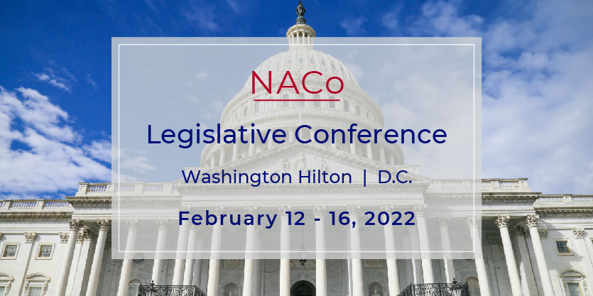 2022 NACo Legislative Conference