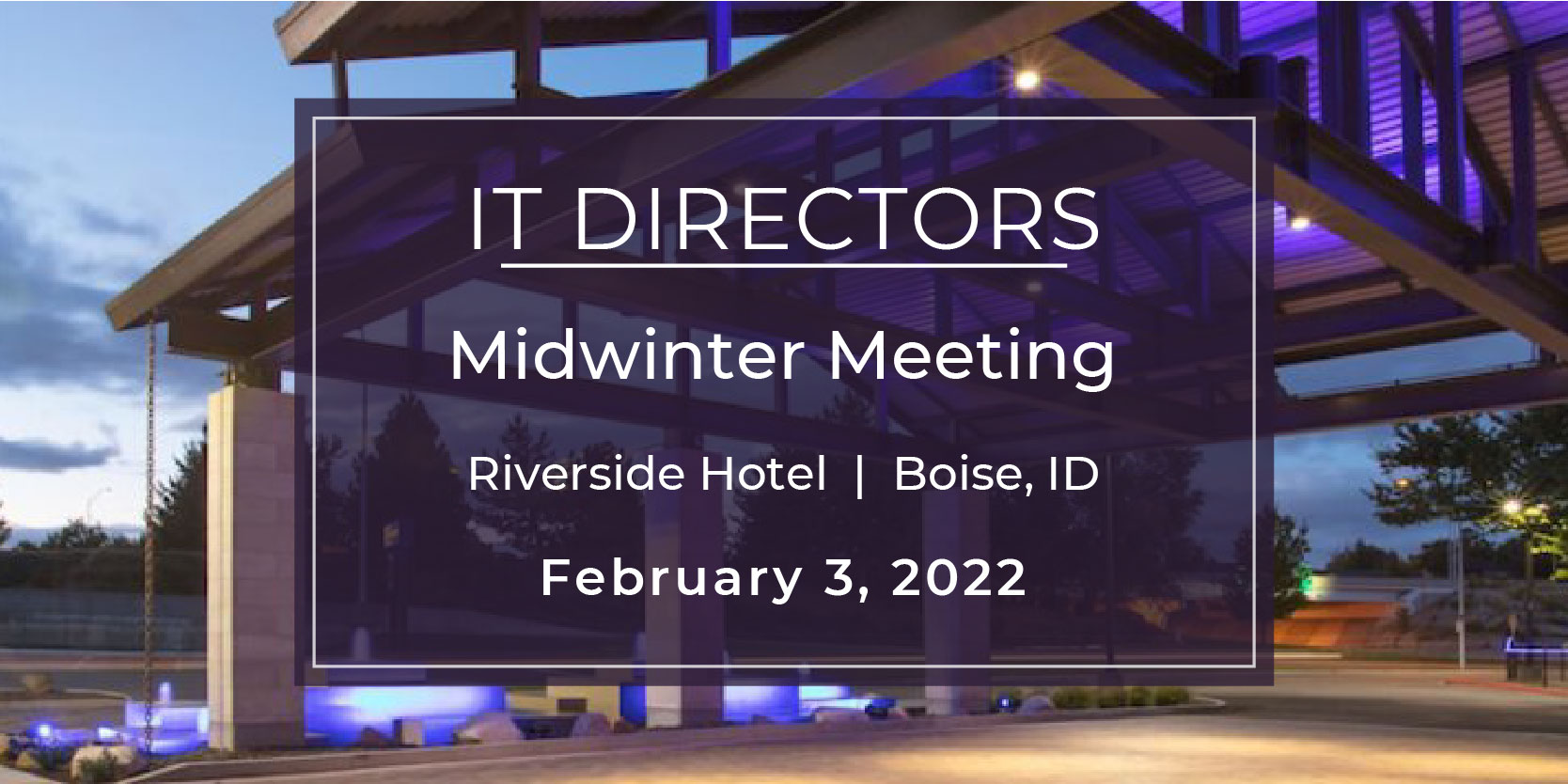 2022 IT Directors Midwinter Meeting