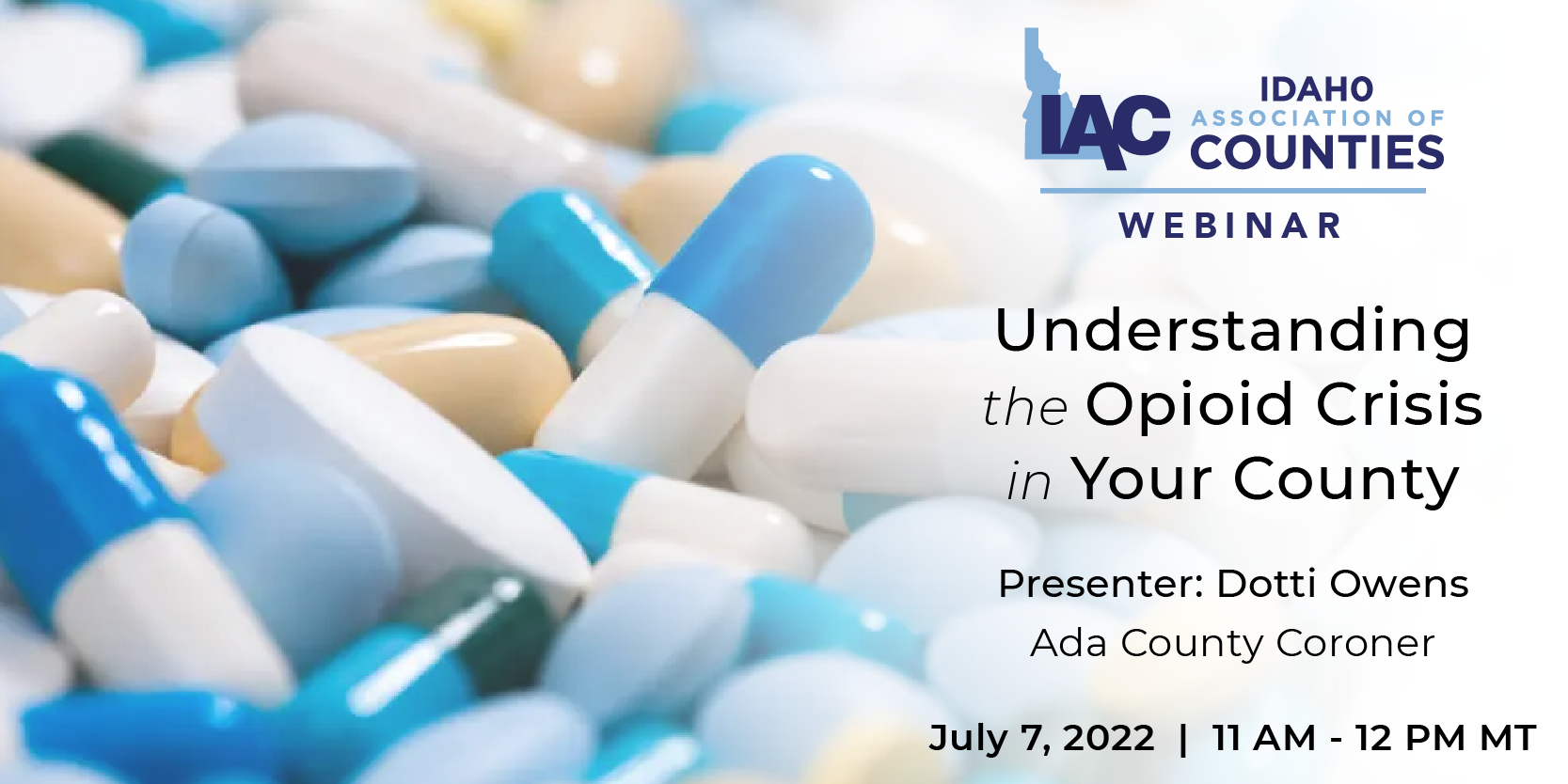 IAC Webinar: Understanding the Opioid Crisis in Your County