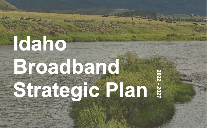 Idaho Broadband Advisory Release Strategic Plan