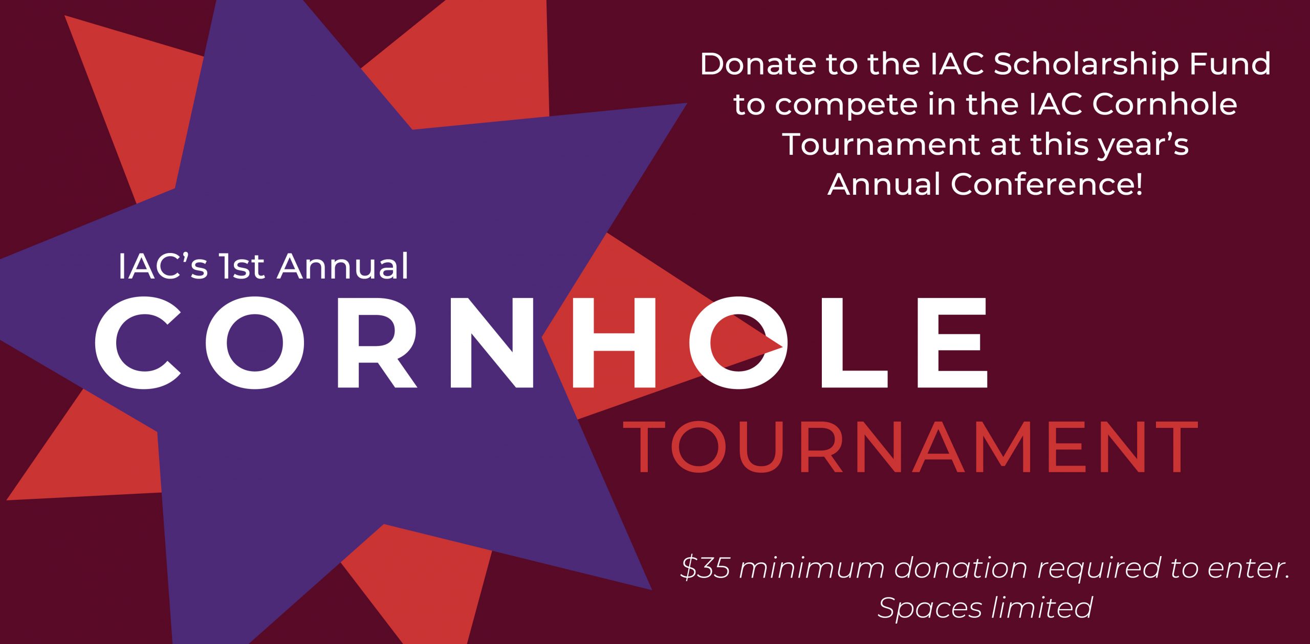 1st Annual IAC Scholarship Fund Cornhole Tournament