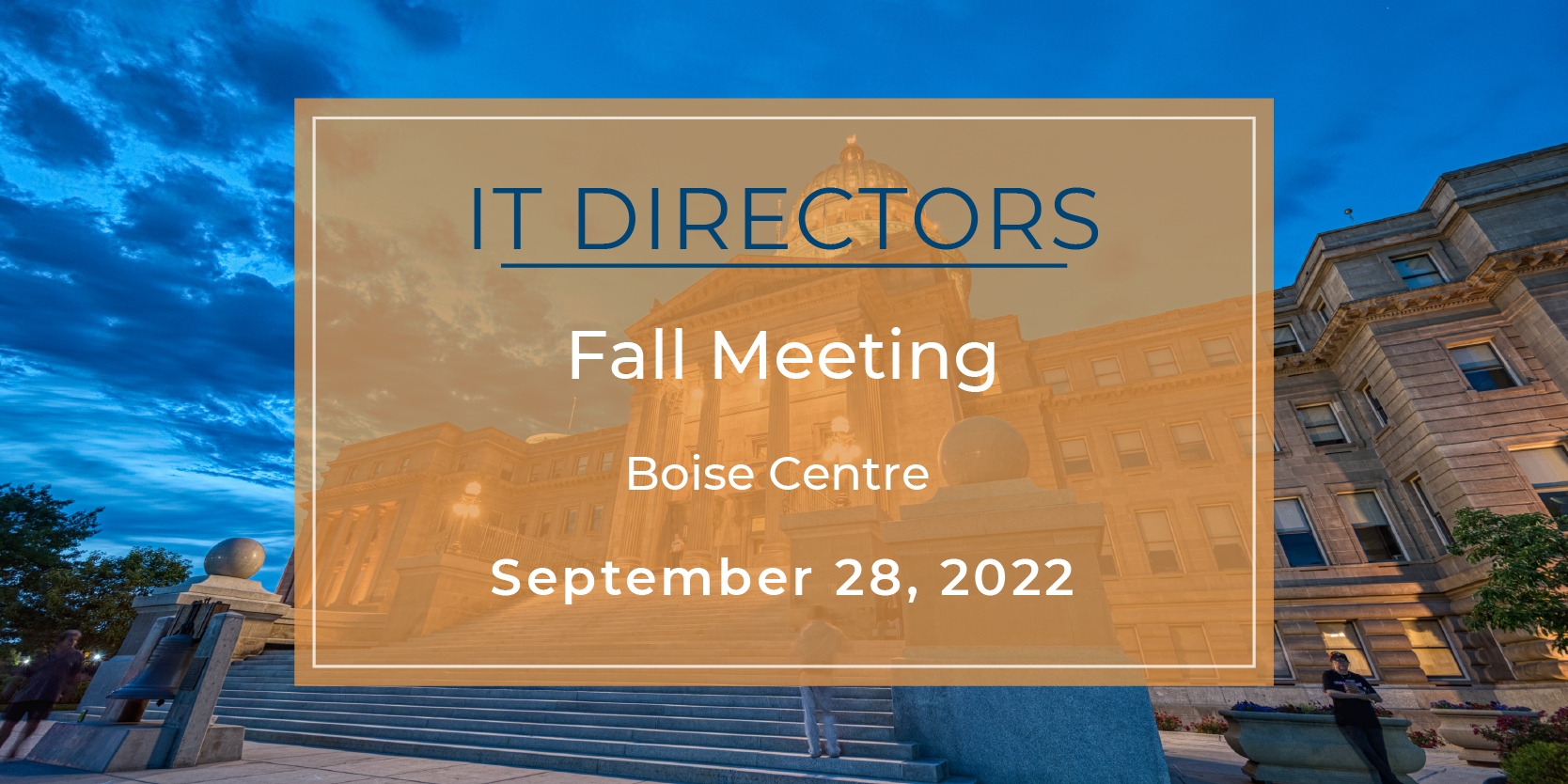 2022 IT Directors Fall Meeting