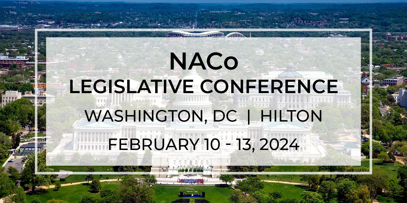 2024 NACo Legislative Conference