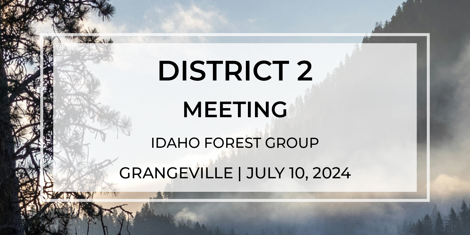 District 2 Meeting