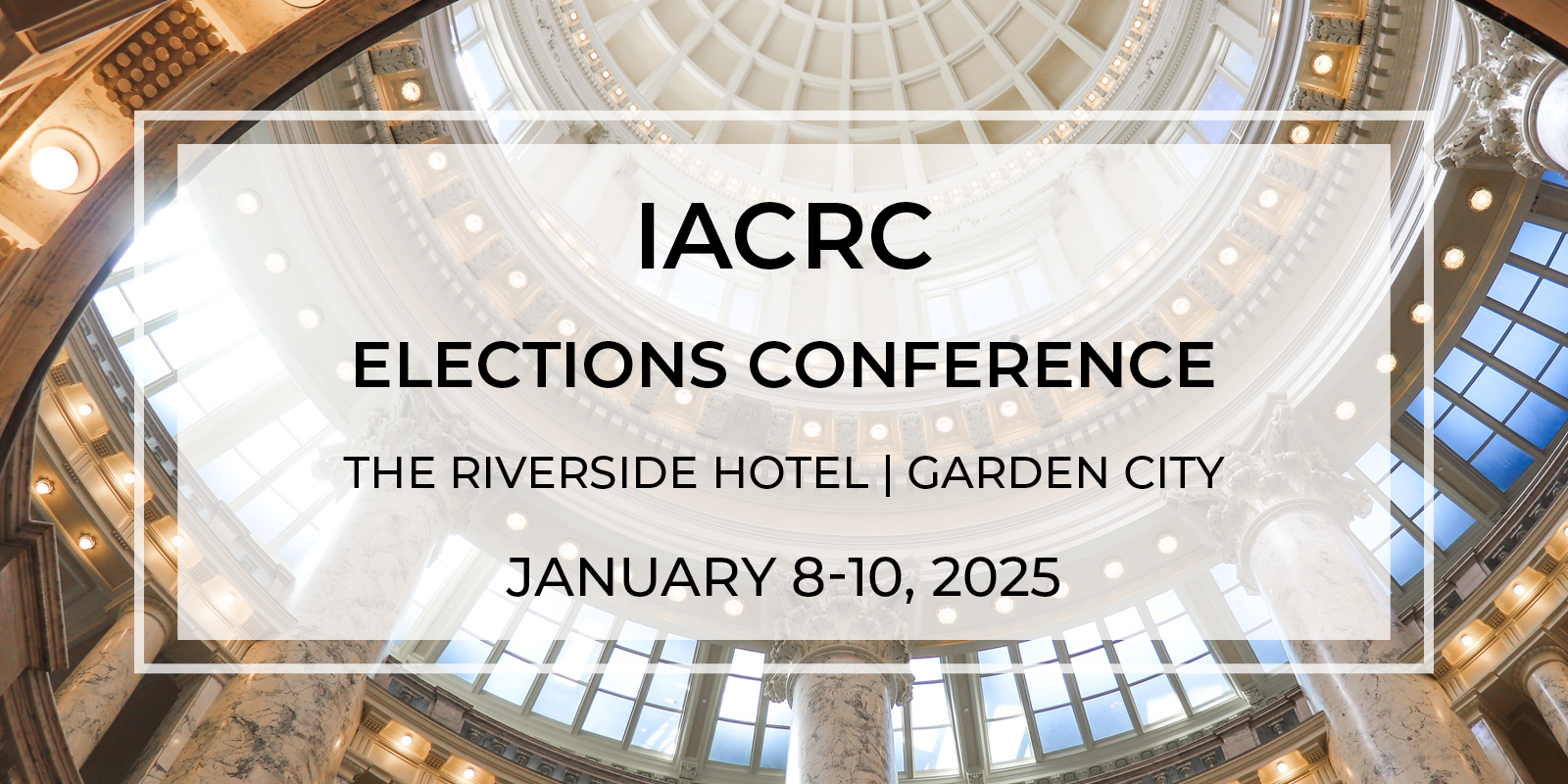 2025 IACRC Elections Conference