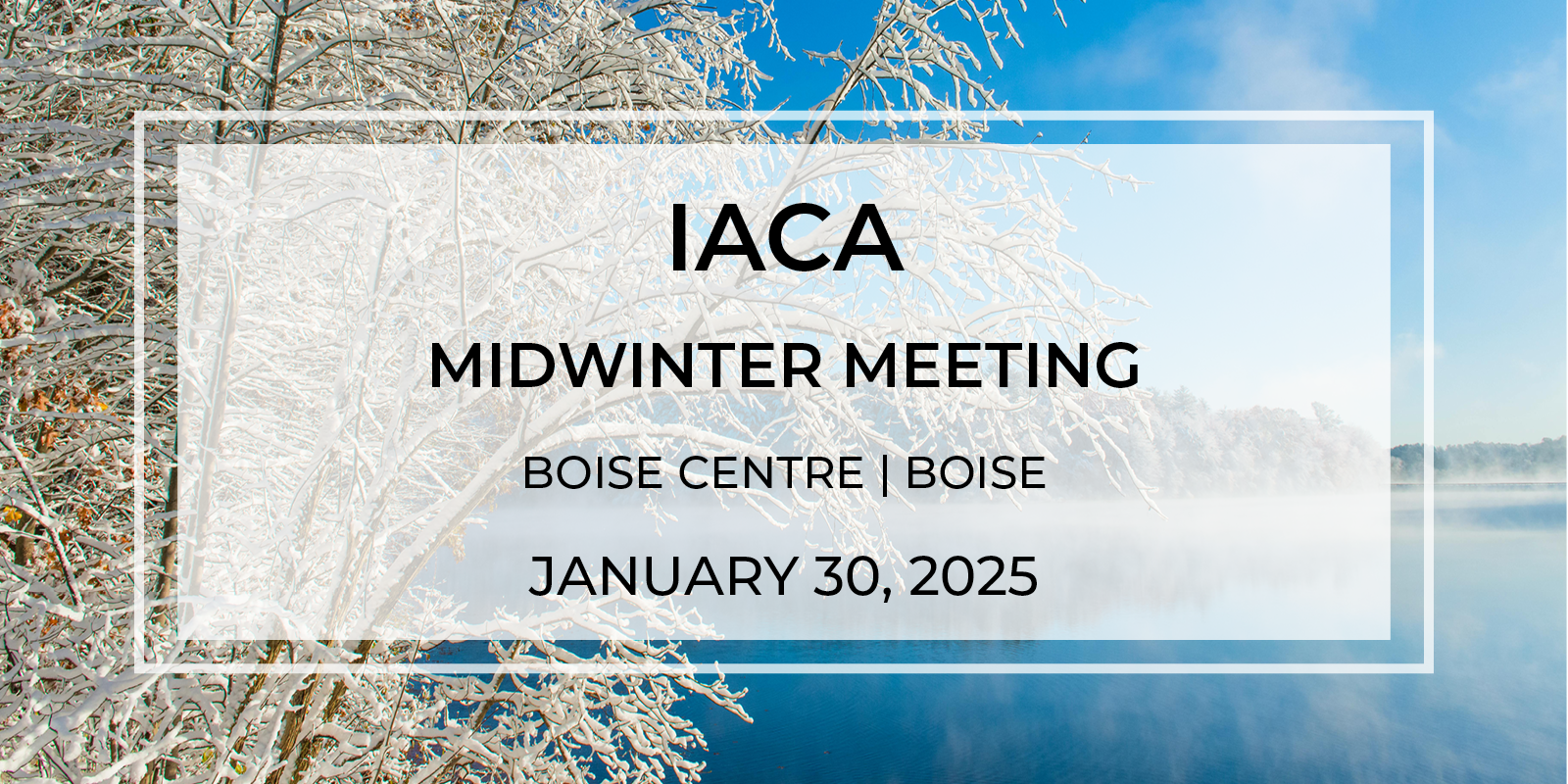 IACA Midwinter Meeting