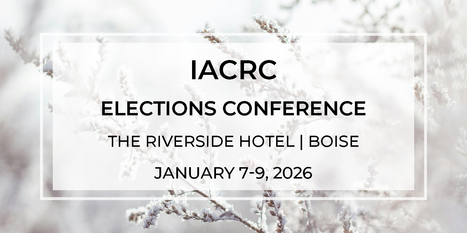 2026 IACRC Elections Conference