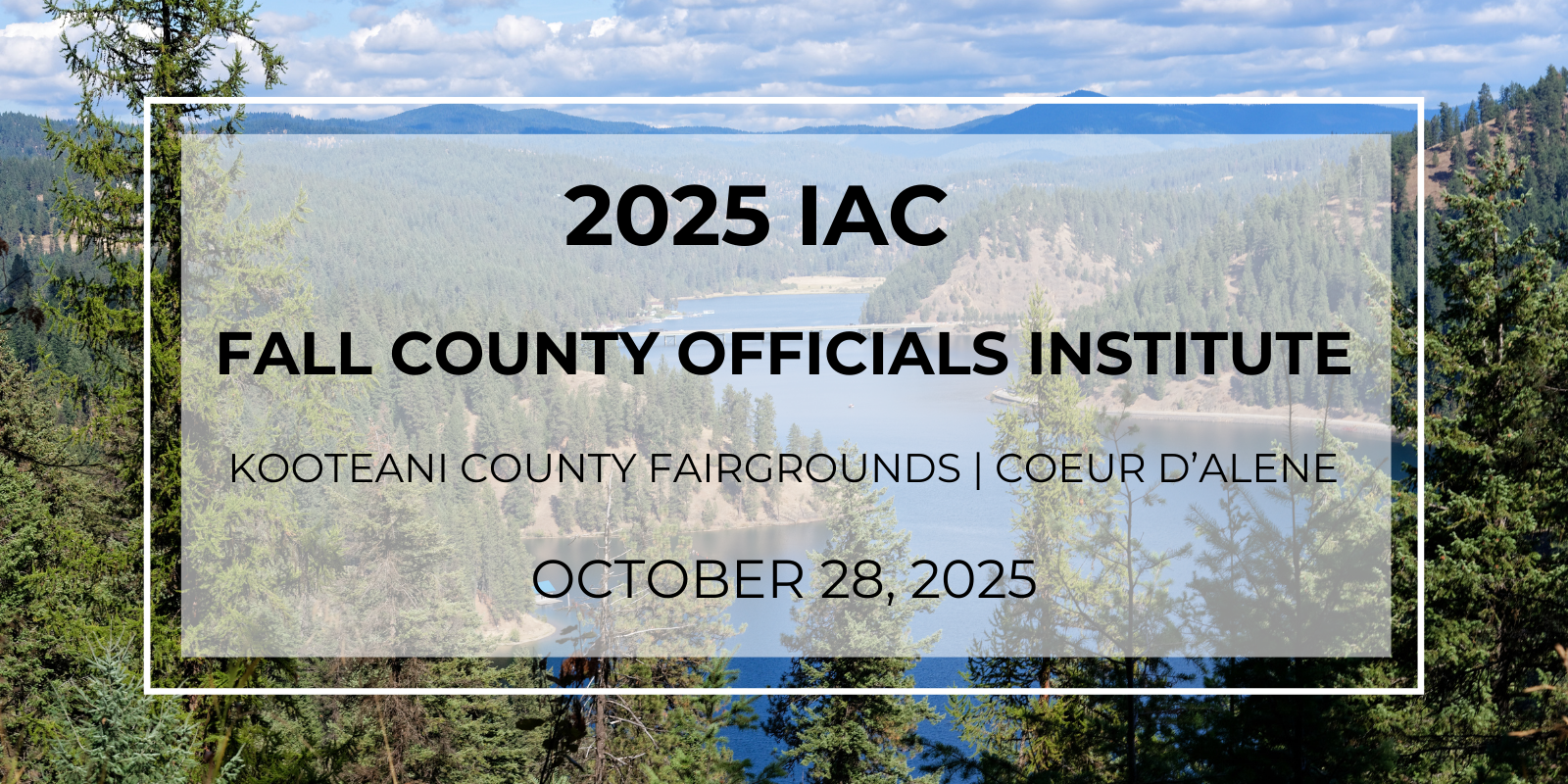 IAC Fall County Officials Institute: Kootenai County