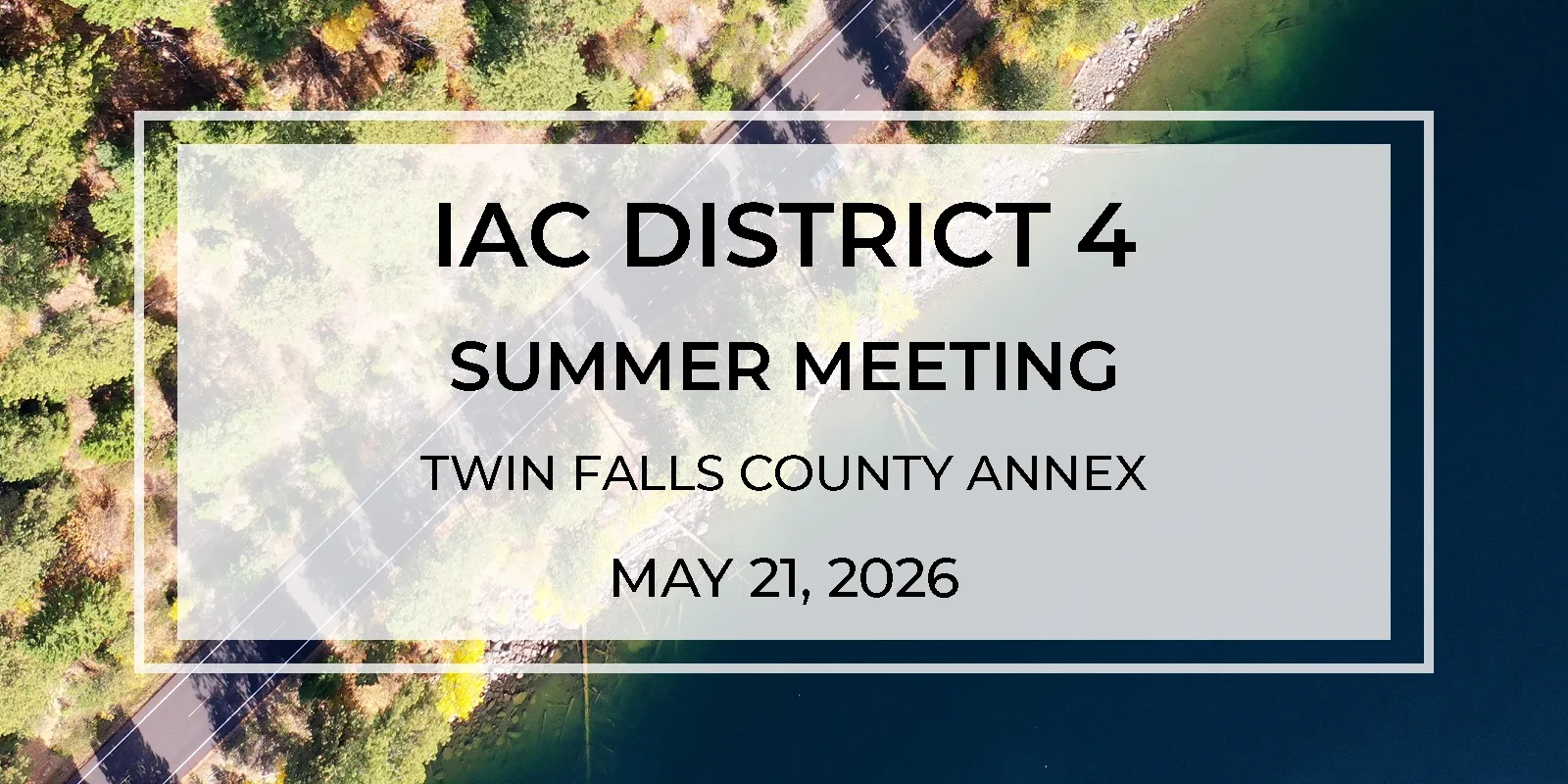 IAC District 4 Meeting