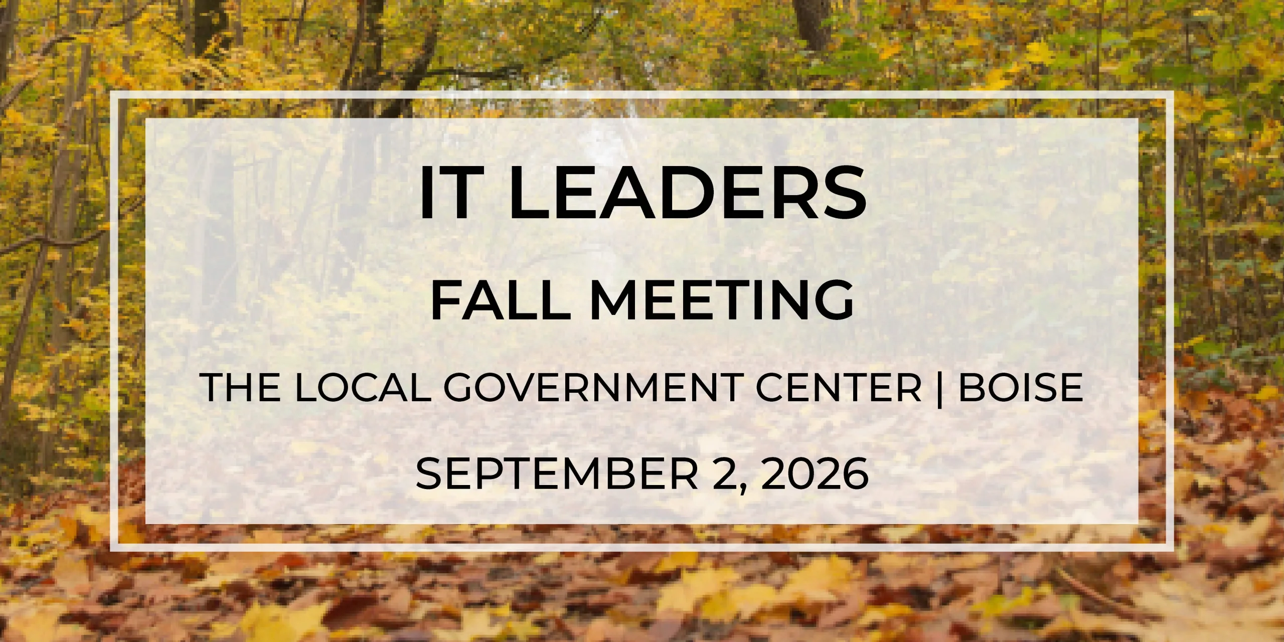 IT Leaders Fall Meeting