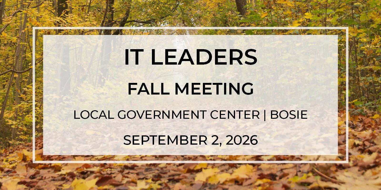 IT Leaders Fall Meeting