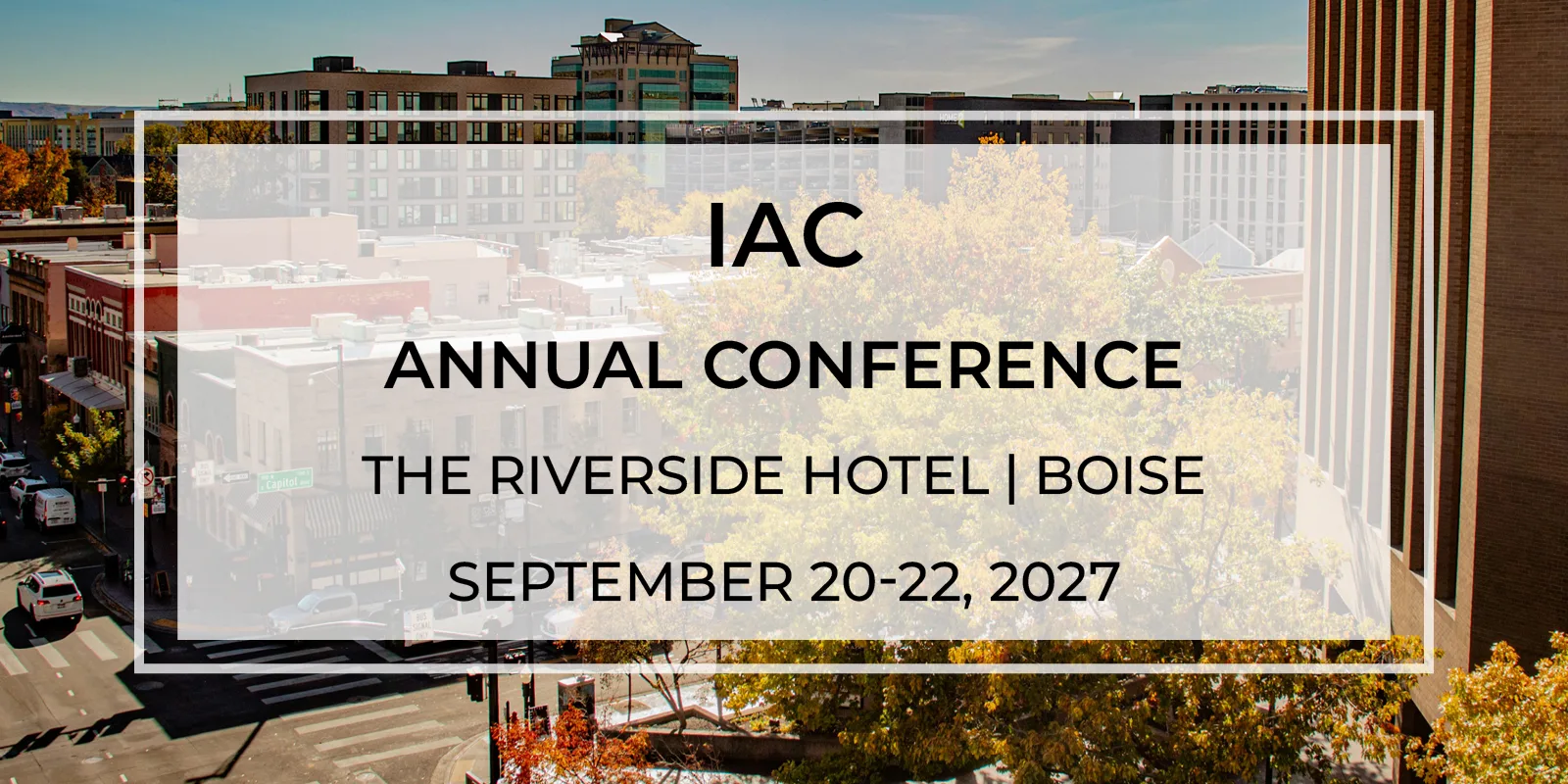 2027 IAC Annual Conference