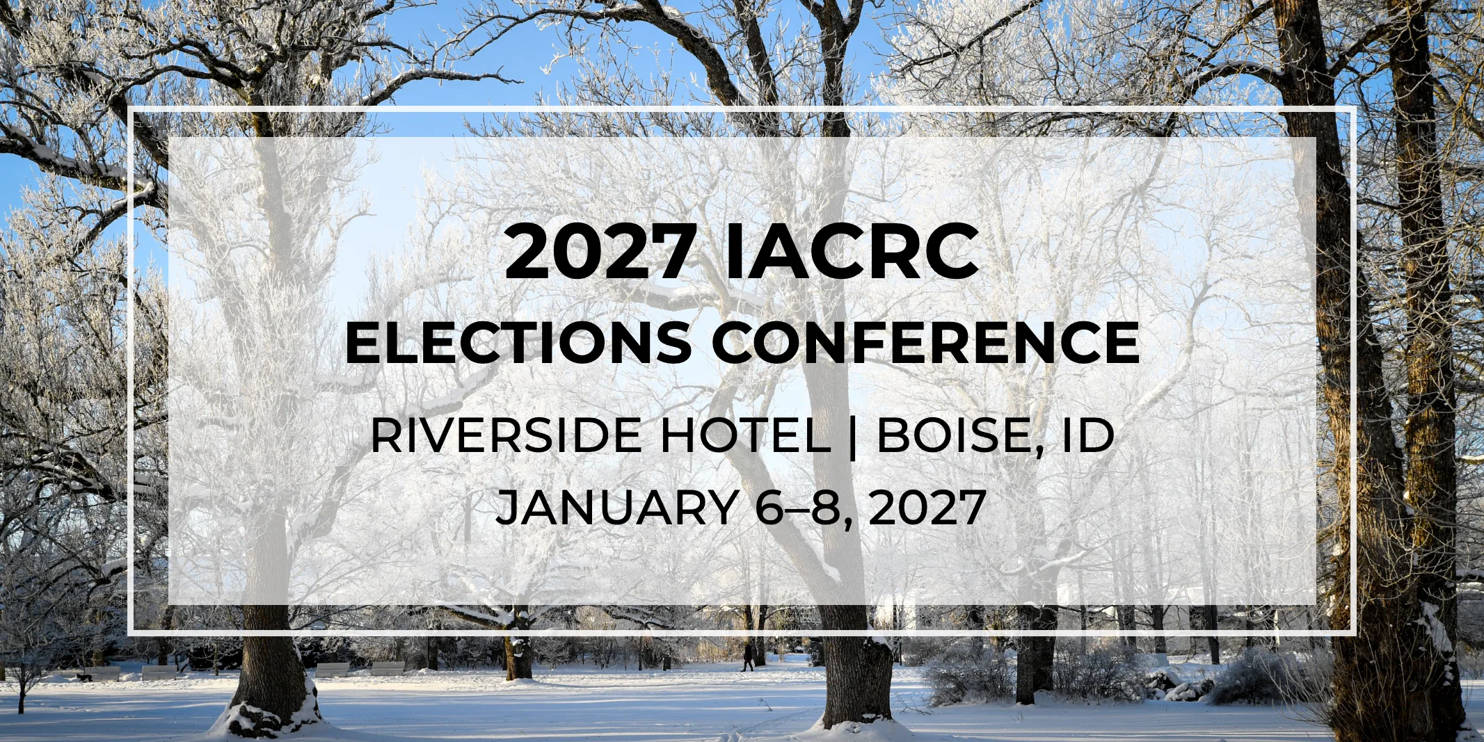IACRC Elections Conference